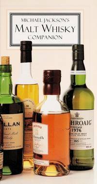 Michael Jackson's malt whisky companion. by Michael Jackson