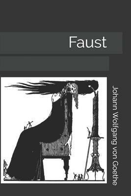 Faust by Johann Wolfgang von Goethe