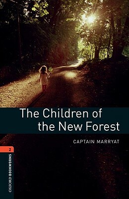 The Children of the New Forest by Captain Marryat