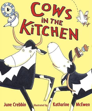 Cows in the Kitchen by June Crebbin