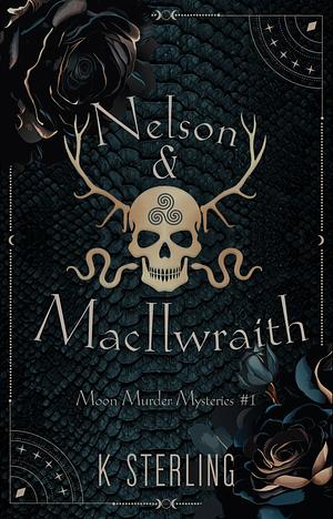 Nelson & MacIlwraith by K. Sterling
