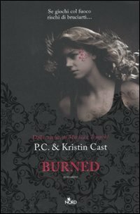 Burned by P.C. Cast, Kristin Cast