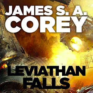 Leviathan Falls  by James S A Corey