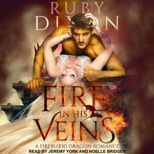 Fire in His Veins by Ruby Dixon