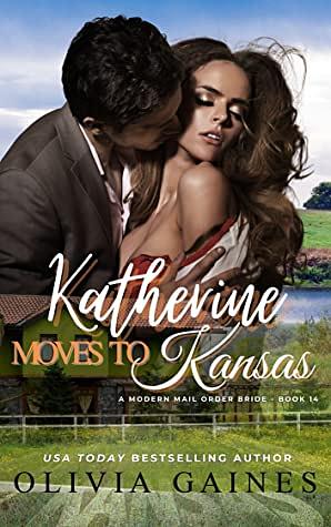 Katherine Moves to Kansas by Olivia Gaines