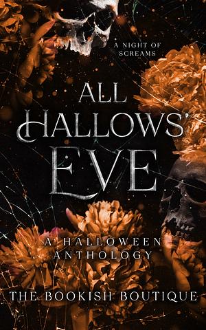  All Hallow's Eve: A Halloween Anthology by Lauren Biel, Alisha Williams, Dana Isaly