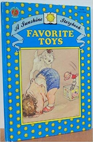 Favorite Toys, A Sunshine Storybook by Jane Parker Resnick