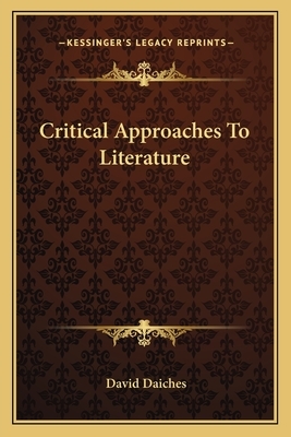 Critical Approaches to Literature by David Daiches