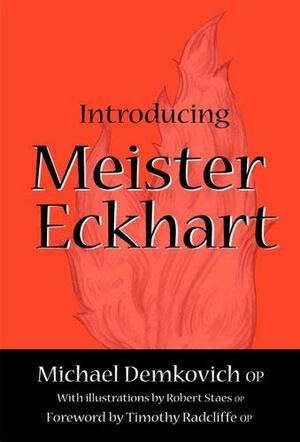 Introducing Meister Eckhart by Michael Demkovich