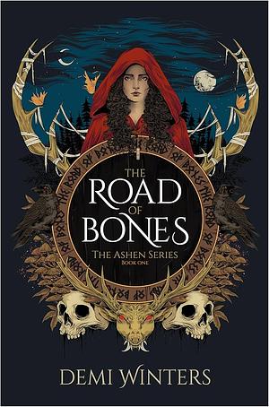 The Road of Bones: The epic Viking romantasy BookTok sensation unmissable for fans of WHEN THE MOON HATCHED and FOURTH WING by Demi Winters, Demi Winters