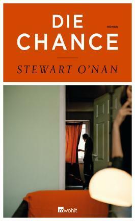 Die Chance by Stewart O'Nan