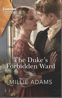 The Duke's Forbidden Ward by Millie Adams, Millie Adams