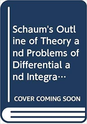 Schaum's Outline Of Theory And Problems Of Differential And Integral Calculus In Si Metric Units by Frank Ayres Jr., J.C. Ault