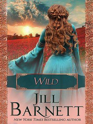 Wild by Jill Barnett