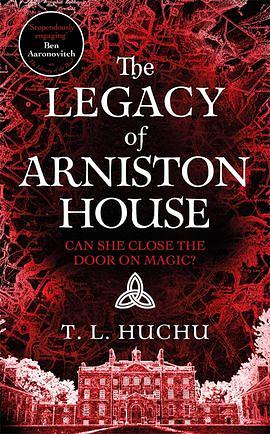 The Legacy of Arniston House by T.L. Huchu