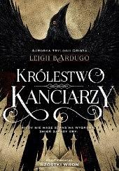 Królestwo kanciarzy by Leigh Bardugo