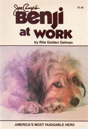 Joe Camp's Benji at Work by Rita Golden Gelman