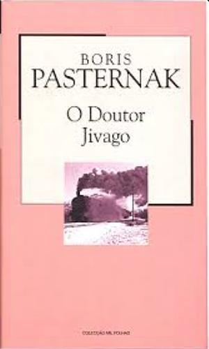O Doutor Jivago by Boris Pasternak