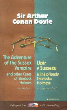 The Adventure of the Sussex Vampire / Upir v Sussexu by Arthur Conan Doyle
