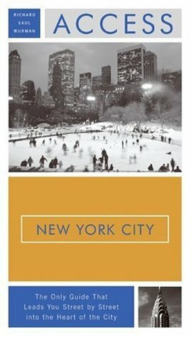 Access New York City by Richard Saul Wurman