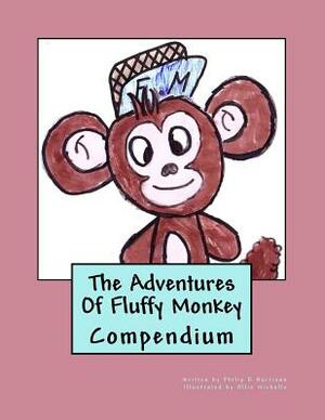 The Adventures Of Fluffy Monkey Compendium by Philip R. Harrison