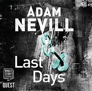 Last Days by Adam L.G. Nevill