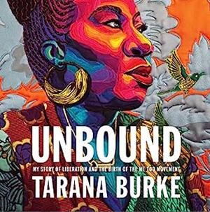 Unbound by Tarana Burke