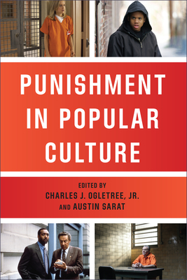 Punishment in Popular Culture by Austin Sarat