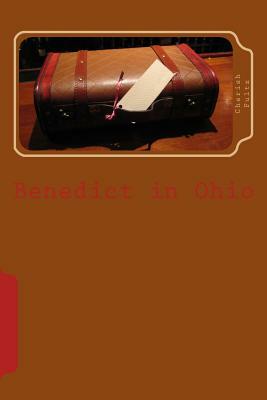 Benedict in Ohio by Cherish Fultz