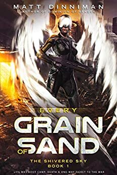 Every Grain of Sand by Matt Dinniman