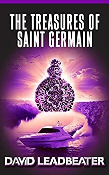 The Treasures of Saint Germain by David Leadbeater