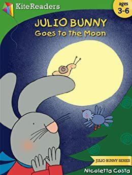 Julio Bunny Goes to the Moon by Nicoletta Costa