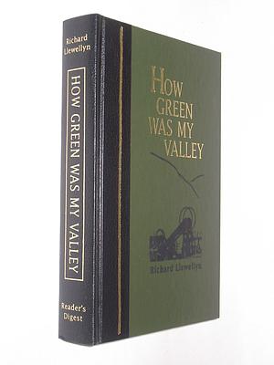 How Green Was My Valley by Richard Llewellyn