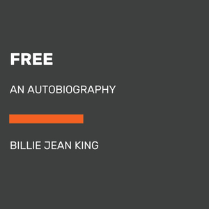 All In: The Autobiography ofBillie Jean King by Billie Jean King