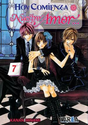 Hoy comienza nuestro amor #7 by Kanan Minami