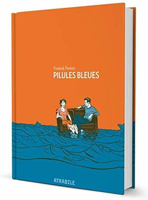 Pilules bleues by Frederik Peeters