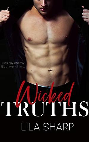 Wicked Truths by Lila Sharp