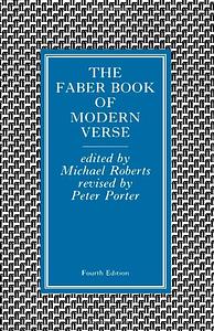The Faber Book of Modern Verse by Michael Roberts