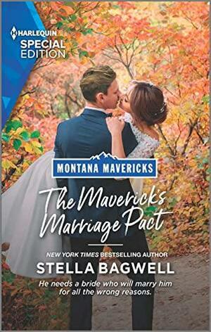 The Maverick's Marriage Pact by Stella Bagwell