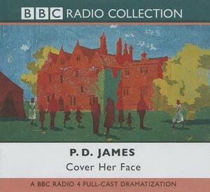 Cover Her Face by P.D. James