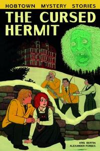 The Cursed Hermit by Kris Bertin