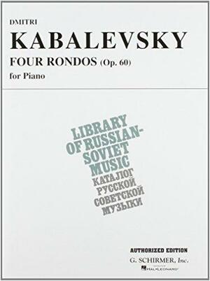 4 Rondos, Op. 60: Vaap Edition by Dmitri Kabalevsky