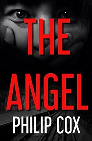 The Angel (Jack Richardson Book 2) by Philip Cox
