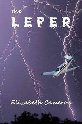 The Leper by Elizabeth Cameron