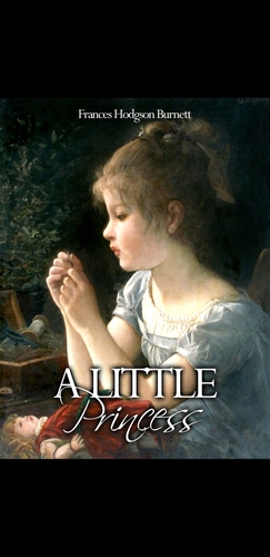 A Little Princess by Frances Hodgson Burnett