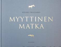 Myyttinen matka by Heikki Willamo