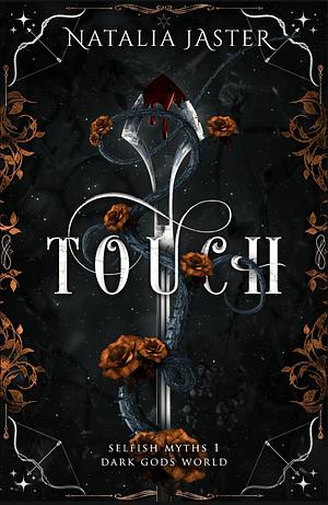 Touch by Natalia Jaster