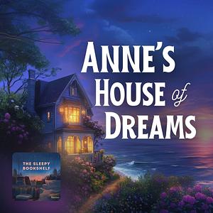 Anne's House of Dreams by L.M. Montgomery