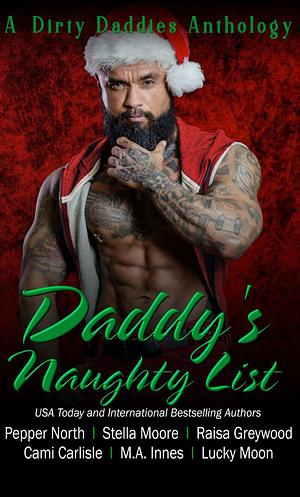 Daddy's Naughty List Anthology by Pepper North