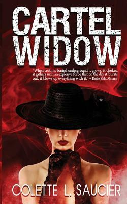 Cartel Widow by Colette L. Saucier